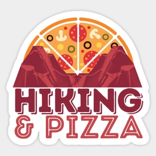 Hiking and Pizza Sticker